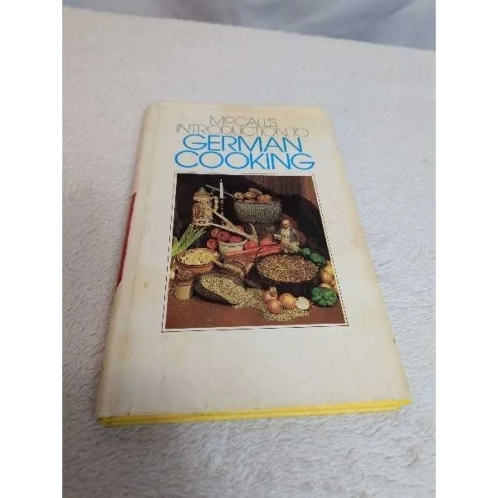 McCalls Introduction to German Cooking Cookbook Vintage Recipes Heirloom Meals